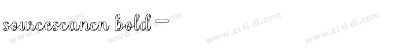 sourcescancn bold字体转换